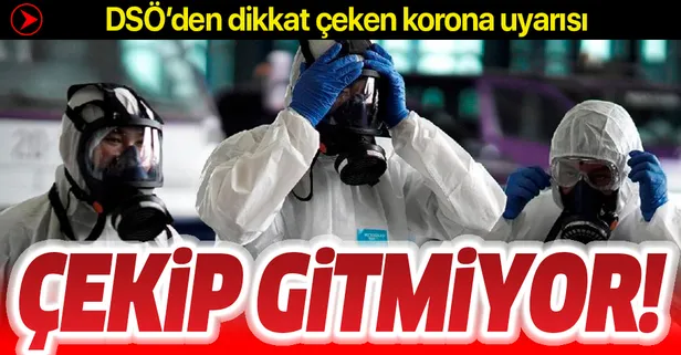 Dünya Sağlık Örgütü'nden koronavirüs uyarısı: Salgın büyüyor