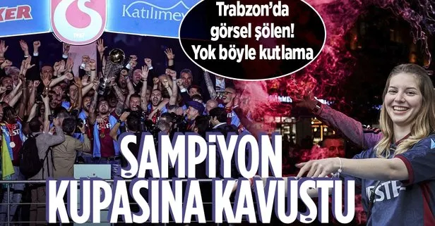 Şampiyon Trabzonspor’dan nefes kesen kutlama: Fırtına kupasına kavuştu