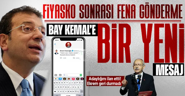 Fiyasko vizyonunda adaylığını ilan eden Kemal Kılıçdaroğlu'na Ekram İmamoğlu'ndan fena gönderme