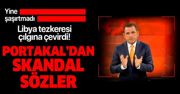 FOX TV sunucusu yine şaşırtmadı! Portakal'dan skandal 'Libya tezkeresi' yorumu