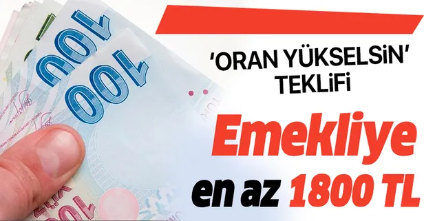 Eğer gerçekleşirse en düşük emekli maaşı bin 800 lirayı bulacak!