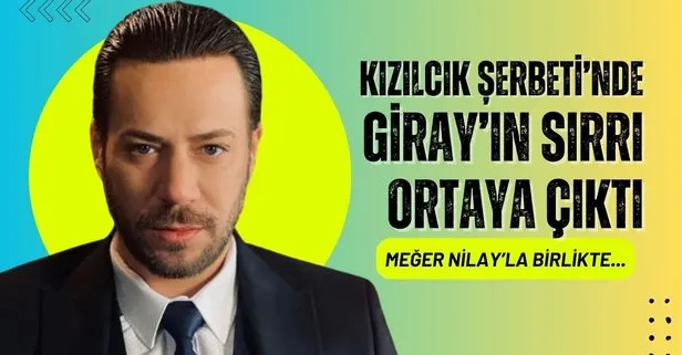 Kızılcık Şerbeti setinde yıldırım gibi karar; Giray’ın rolü değişti! Doğa ve Görkem...