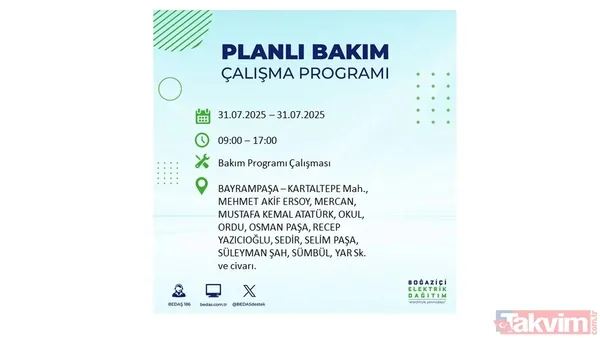 İstanbul'da bugün elektrik kesilecek mi? 31 Temmuz Perşembe elektrik kesintisi yaşanacak ilçeler hangileri? - 28
