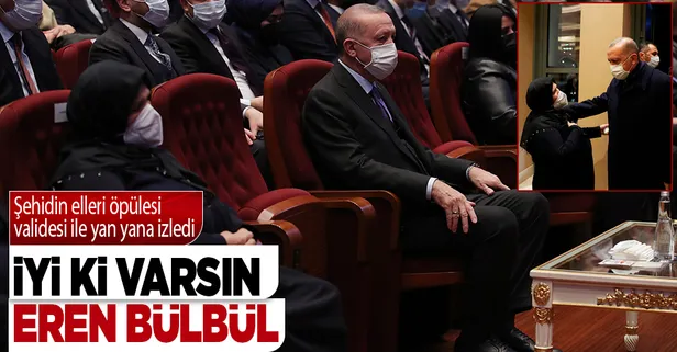 Başkan Erdoğan "İyi ki Varsın Eren" filminin galasında: Şehidin annesi Ayşe Bülbül ile birlikte izledi