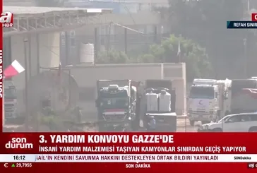 3. yardım konvoyu Gazze’de