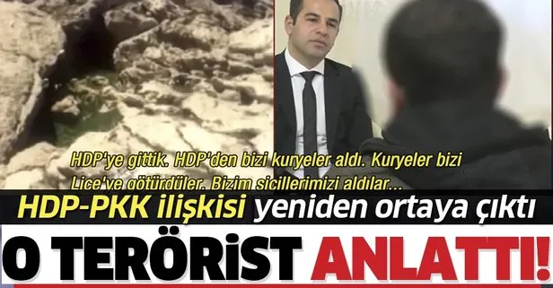 HDP-PKK’nın kirli ilişkisi bir kere daha gözler önünde! Teslim olan terörist her şeyi itiraf etti