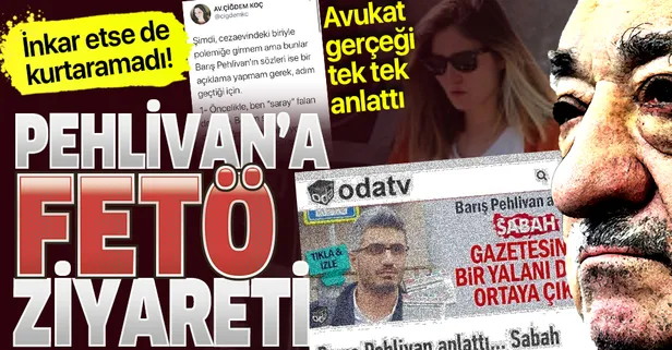 Avukat Çiğdem Koç, Oda TV’nin tutuklu Genel Yayın Yönetmeni Barış Pehlivan'ın "ziyaret" yalanını açığa çıkardı!