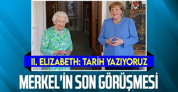 Almanya Başbakanı Angela Merkel, son resmi görüşmesini İngiltere Kraliçesi, II. Elizabeth ile yaptı