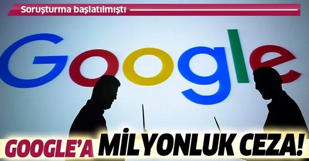 Son dakika: Rekabet Kurumu açıkladı: Türkiye’den Google’a 98,3 milyon liralık ceza