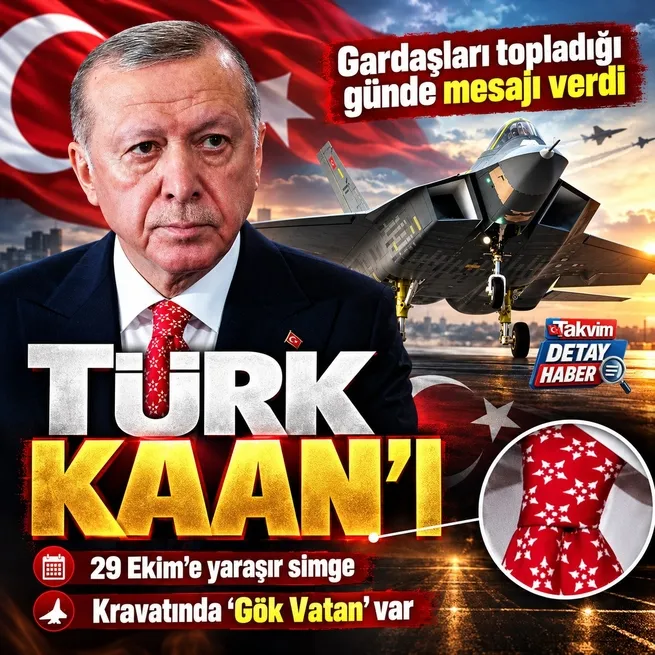 Başkan Erdoğanın kravatında Gök Vatan var! 29 Ekimde bir KAAN sürprizi daha... Türk dünyasına mesaj