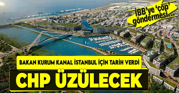 Son dakika: Çevre ve Şehircilik Bakanı Murat Kurum 'Kanal İstanbul' için tarih verdi! İnşallah Türkiye'mize kazandıracağız...