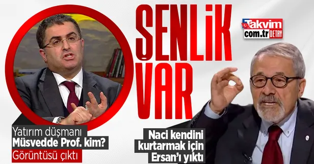 Naci Görür Ersan Şen'i yaktı! Kendini kurtarmak için o görüntüleri paylaştı