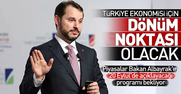 Türkiye ekonomisi için dönüm noktası olacak! Bakan Albayrak Orta Vadeli Program'ı 20 Eylül'de açıklayacak
