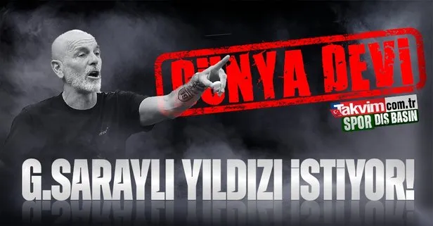 Dünya devi Galatasaraylı yıldızın peşinde!