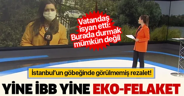 Yine İBB yine “eko-felaket”! Maltepe’de kötü koku vatandaşı isyan ettirdi