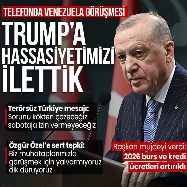 Başkan Erdoğan’dan Venezuela açıklaması: Trump’a hassasiyetimizi ilettik