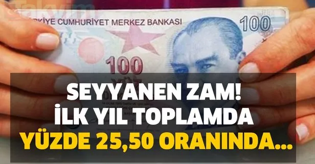 Seyyanen zam! Emekli, memur herkesi ilgilendiriyor! İlk yıl toplamda yüzde 25,50 oranında...