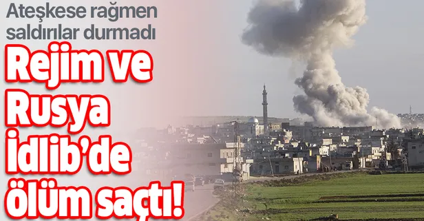 Son dakika: Esad rejimi ve Rusya'dan İdlib'deki sivil yerleşimlere hava saldırısı: 13 ölü