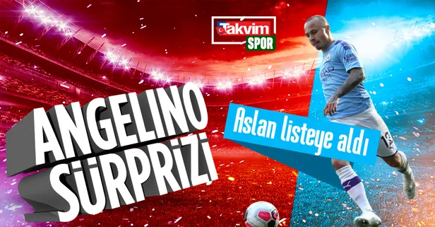 Galatasaray'dan Angelino sürprizi! 26 yaşındaki sol kanat listeye eklendi