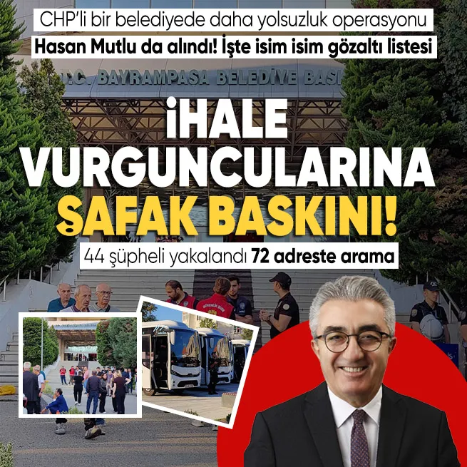 CHPli Bayrampaşa Belediyesine yolsuzluk operasyonu! Belediye Başkanı Hasan Mutlu gözaltında