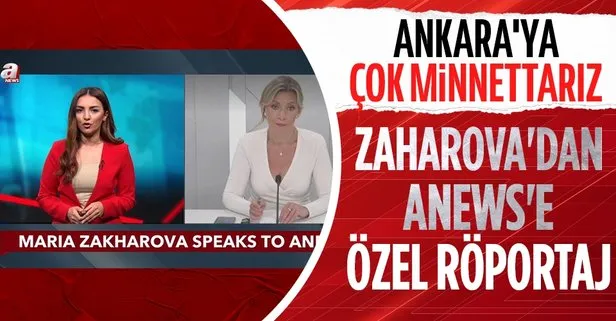 Rusya Dışişleri Bakanlığı Sözcüsü Maria Zaharova’dan ANEWS’e özel röportaj: Ankara’ya çok minnettarız