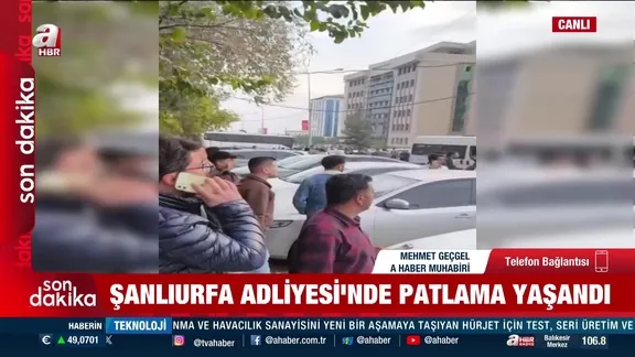 Son dakika: Şanlıurfa Adliyesi'nde patlama!