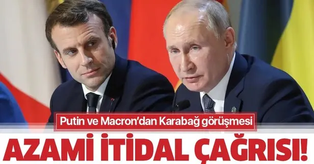 Rusya Devlet Başkanı Putin ve Macron Dağlık Karabağ’daki durumu görüştü