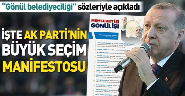 Başkan Erdoğan AK Parti'nin yerel seçim manifestosunu açıkladı! İşte 11 maddelik seçim manifestosu