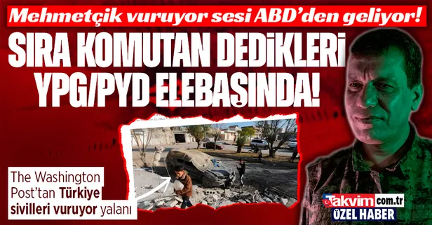 Türkiye vuruyor sesi ABD'den geliyor! ABD'li The Washington Post'tan "Türkiye sivilleri vuruyor" yalanı