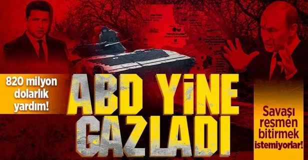 ABD açıkladı! Ukrayna’ya 820 milyon dolarlık ek güvenlik yardımı