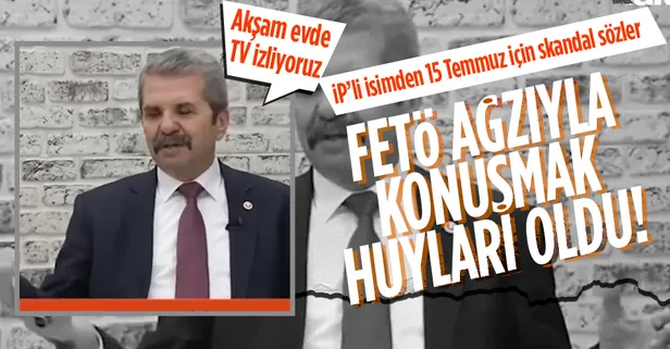 İYİ Partili Feridun Bahşi'den FETÖ ağzıyla skandal açıklama! 15 Temmuz hain darbe girişimi için bakın ne dedi