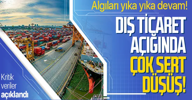 Dış ticaret açığı sert düştü! Geçen yıla göre yüzde 32,8 azalma
