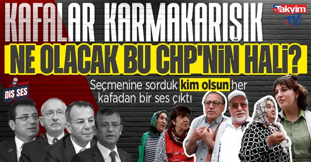 CHP'de Genel Başkan kim olsun? Takvim.com.tr DIŞ SES ekibi vatandaşa sordu: "Hiçbirisi yapamaz"