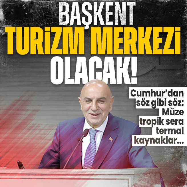 Son dakika: Cumhur İttifakı Ankara adayı Turgut Altınok: Ankarayı turizm merkezi yapacağız