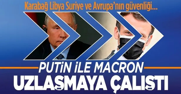 Rusya Devlet Başkanı Putin ile Fransa Cumhurbaşkanı Macron, Karabağ, Libya ve Suriye konularında uzlaşmaya çalıştı