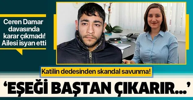 Ceren Damar cinayeti davasında karar çıkmadı! Katil Hasan İsmail Hikmet’in dedesinden skandal savunma