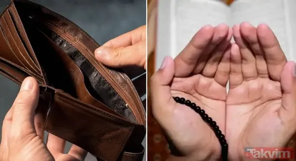 Çok borcum var hangi duayı okumalıyım? Borçtan kurtulmak için okunacak sureler, dualar - 1