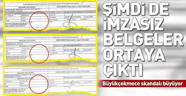 Büyükçekmece'deki skandal büyüyor! Şimdi de imzasız beyan formları