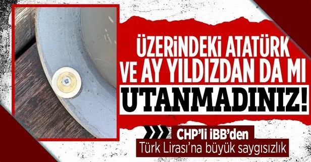 CHP’li İBB’den Türk Lirası’na büyük saygısızlık! Üzerinde Atatürk ve ay yıldız bulunan madeni parayı vida pulu yaptılar