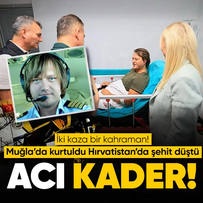 Hırvatistanda şehit olan Hasan Baharın Muğlada ölümden döndüğü ortaya çıktı