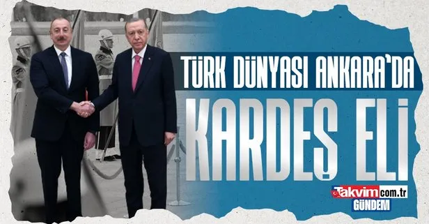 Türk Devletleri Teşkilatı Olağanüstü Zirvesi: Başkan Erdoğan konuk devlet başkanlarını ağırlıyor