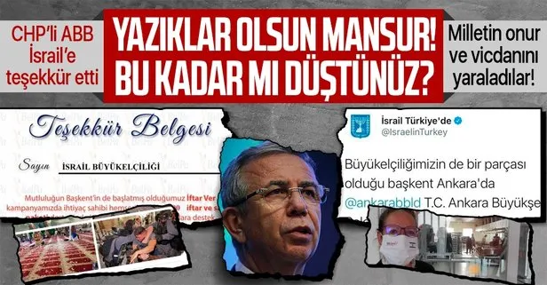 CHP’li Ankara Büyükşehir Belediyesi’nden İsrail Büyükelçiliği’ne teşekkür belgesi! Mansur Yavaş’a büyük tepki: Bu kadar mı düştünüz?