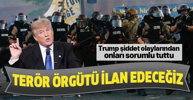 Trump ABD'deki şiddet olaylarından ANTIFA'yı sorumlu tuttu: Terör örgütü ilan edeceğiz