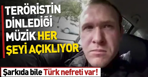 Yeni Zelanda saldırganı Tarrant'ın dinlediği müzikte Türk nefreti!