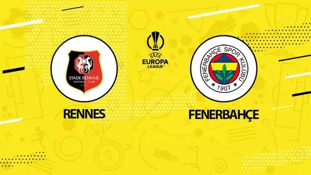 rennes-fenerbahce-maci-canli-izle-rennes-fenerbahce-maci-sifresiz-canli-yayin-1663268442360.jpeg