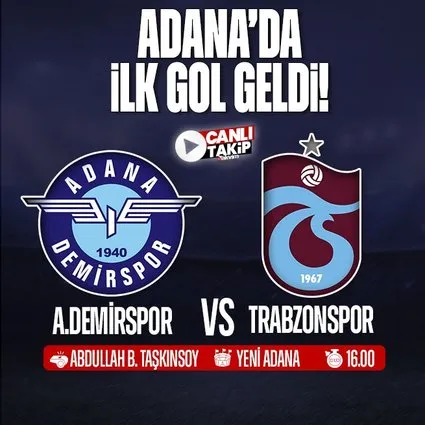 Adana Demirspor - Trabzonspor | CANLI