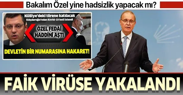 CHP'li Öztrak koronavirüse yakalandı