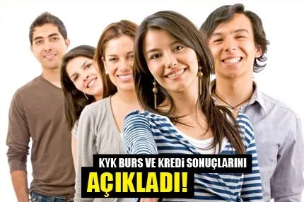 Burs ve kredi sonuçları açıklandı!