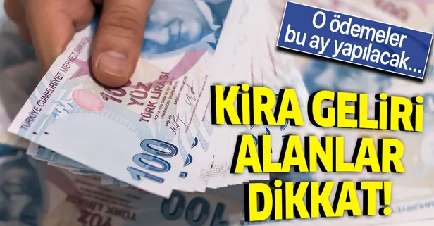Kira geliri elde edenler bu ay kritik: Vergi ödemesine yüzde 15'in yanında ilave indirim var