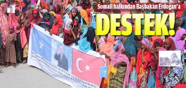 Somali halkından Başbakan Erdoğan’a destek